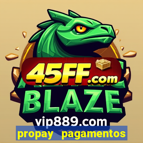 propay pagamentos ltda jogos